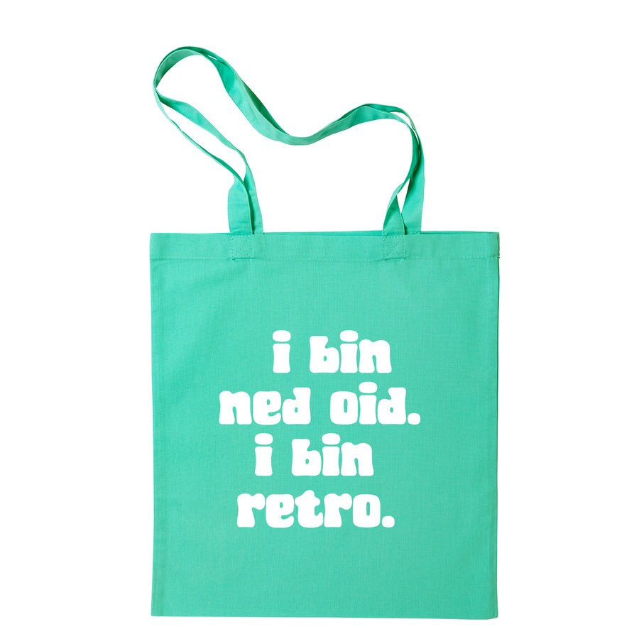 Tasche "I bin ned oid. I bin retro." - meinherzschlag.de