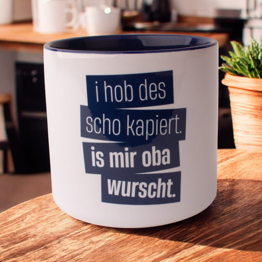 Tasse "I hob des scho kapiert" - meinherzschlag.de