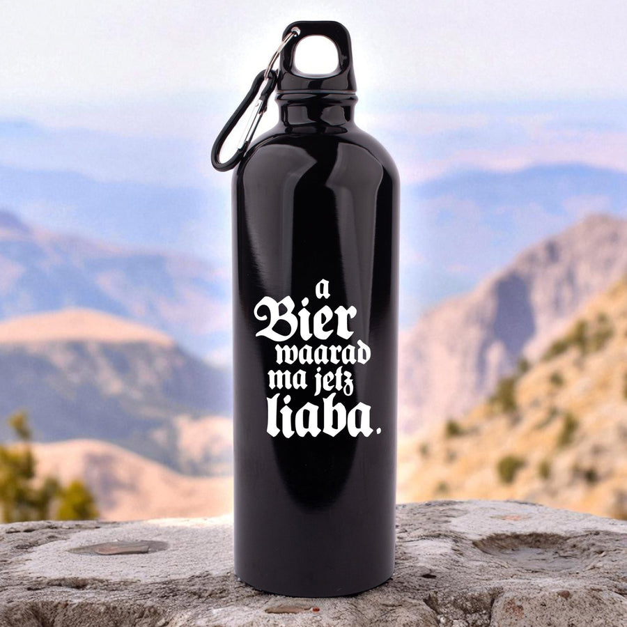 Edelstahl - Trinkflasche "A Bier waarad ma jetz liaba!" - meinherzschlag.de