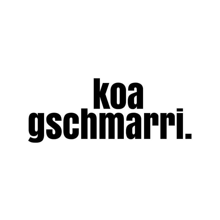 Motiv: koa gschmarri! - meinherzschlag.de