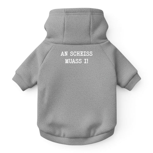 Hunde-Hoodie "An Scheiss muass i!" grau-meliert