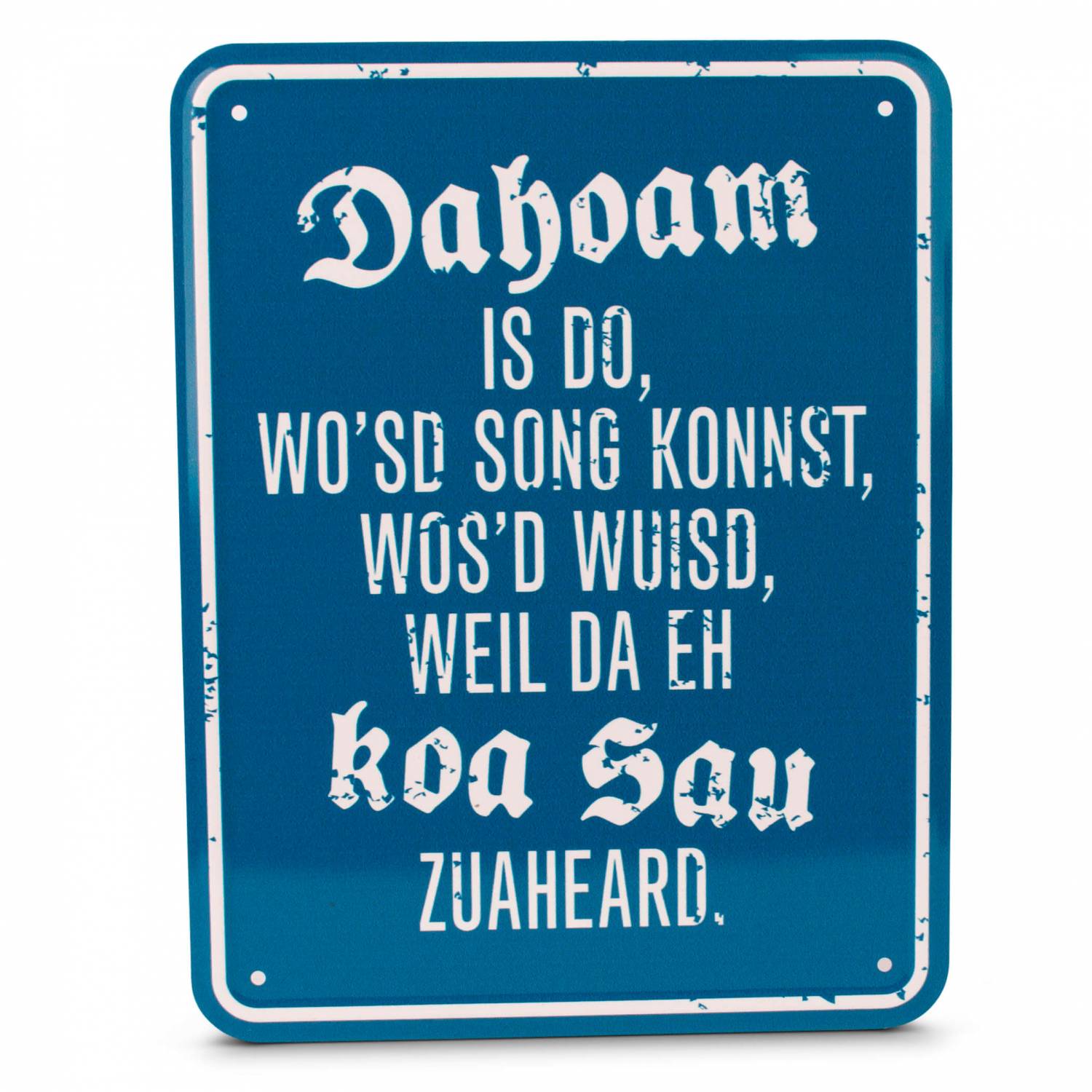 Blechschild "Koa Sau" - meinherzschlag.de