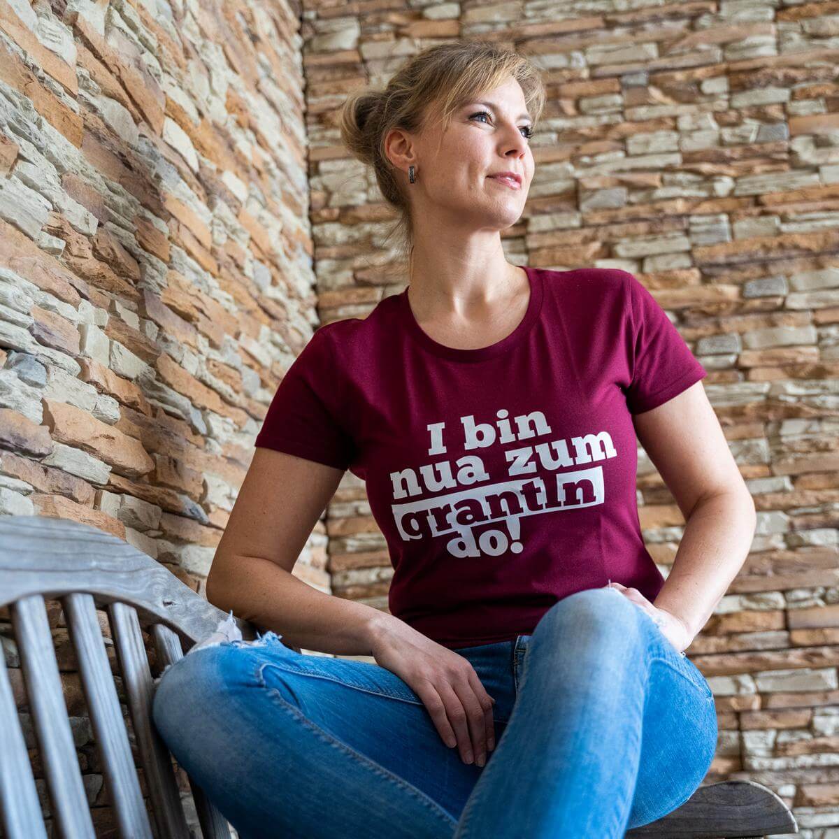 Damen - Shirt "I bin nua zum grantln do!" - meinherzschlag.de