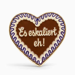 Ansteck-Pin "Es eskaliert eh!"
