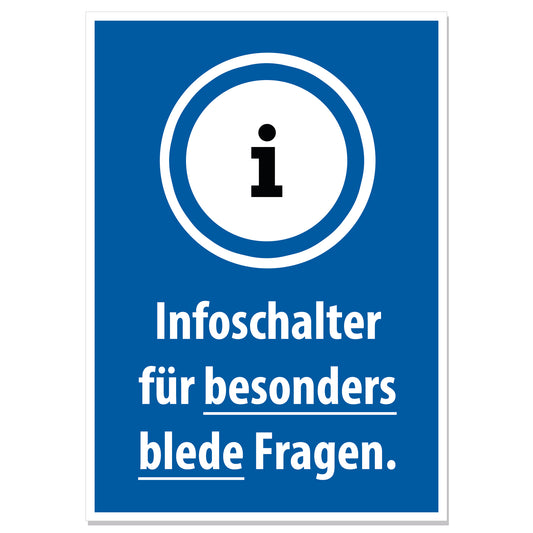 Aufkleber "Infoschalter für besonders blede Fragen" - meinherzschlag.de