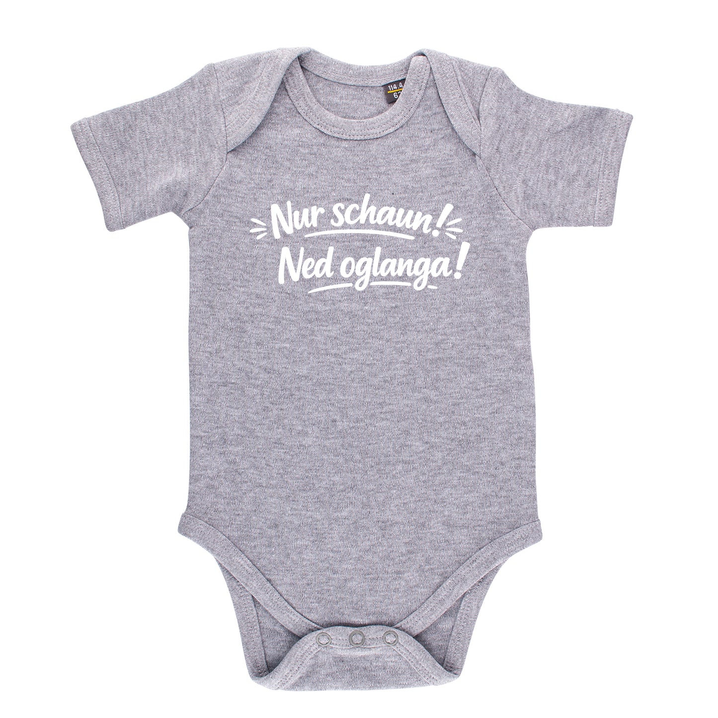 Baby Body "Nur schaun! Ned oglanga!"