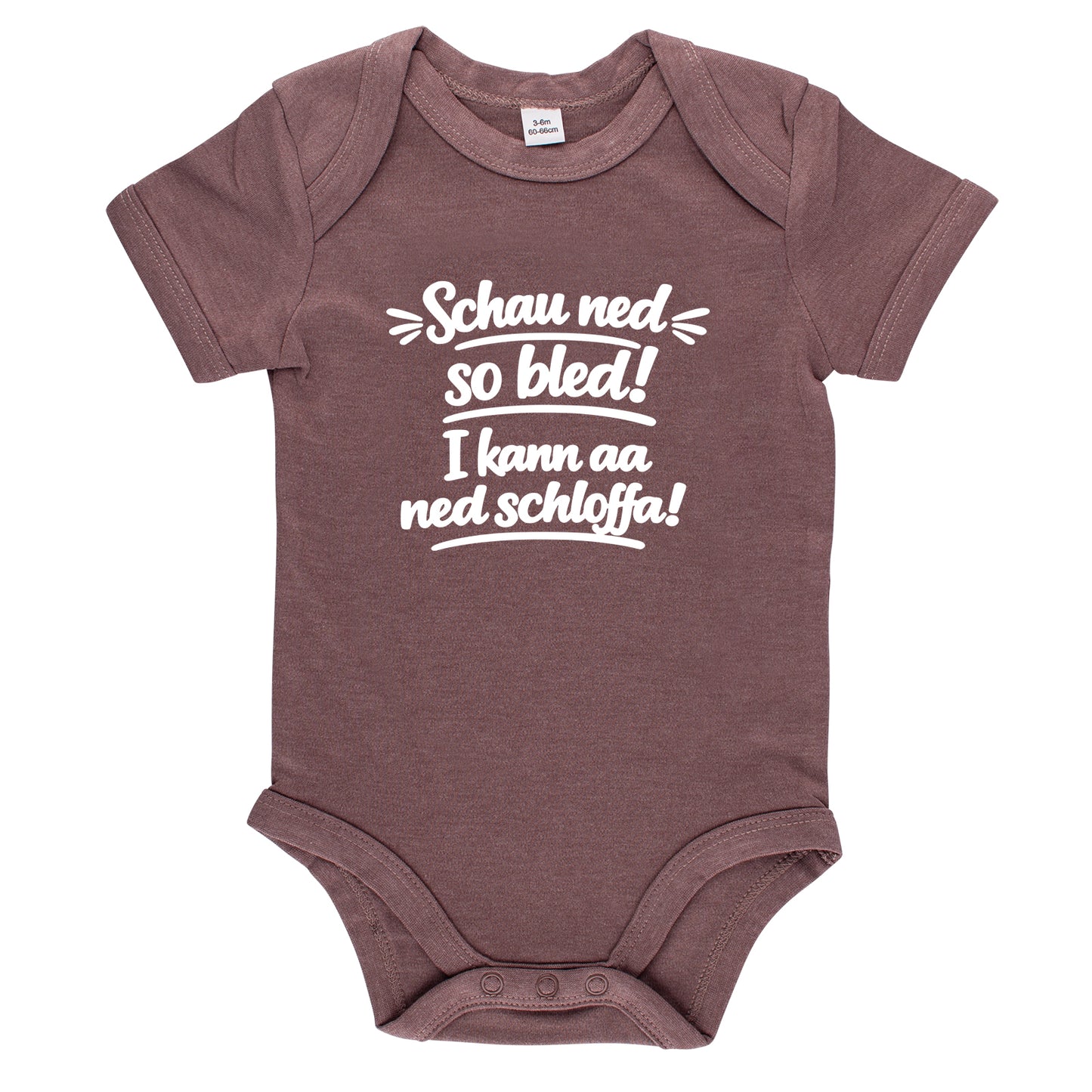 Baby Body "Schau ned so bled!"