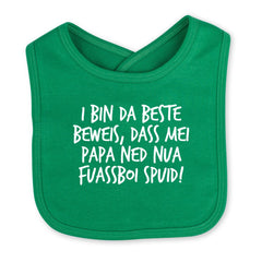 Babylätzchen "Fuassboi spuid!"