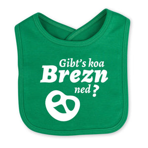 Babylätzchen "Gibt's koa Brezn ned?" - meinherzschlag.de