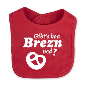 Babylätzchen "Gibt's koa Brezn ned?" - meinherzschlag.de
