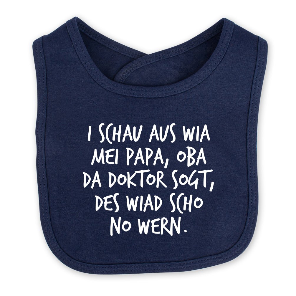 Babylätzchen "I schau aus wia mei Papa" - meinherzschlag.de