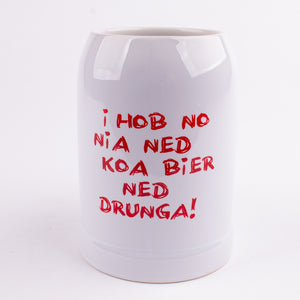 Bierkrug "Koa Bier ned drunga" - meinherzschlag.de