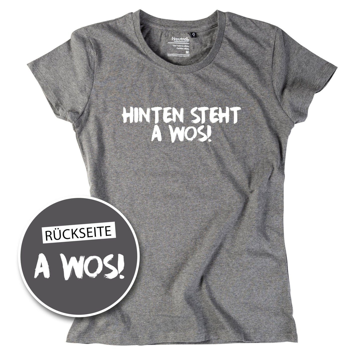 Damen - Shirt "A Wos!" (mit Rückenprint) - meinherzschlag.de