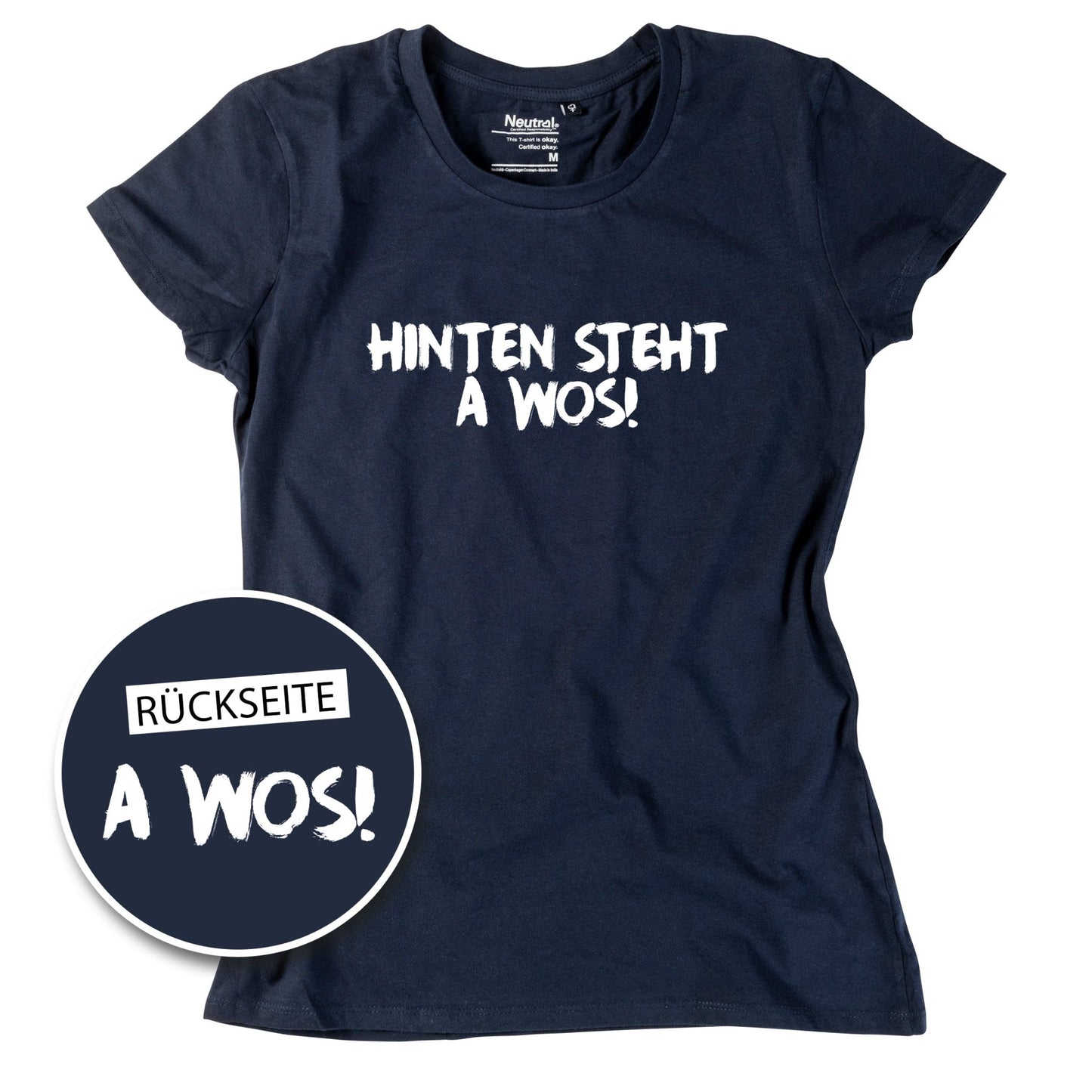 Damen - Shirt "A Wos!" (mit Rückenprint) - meinherzschlag.de