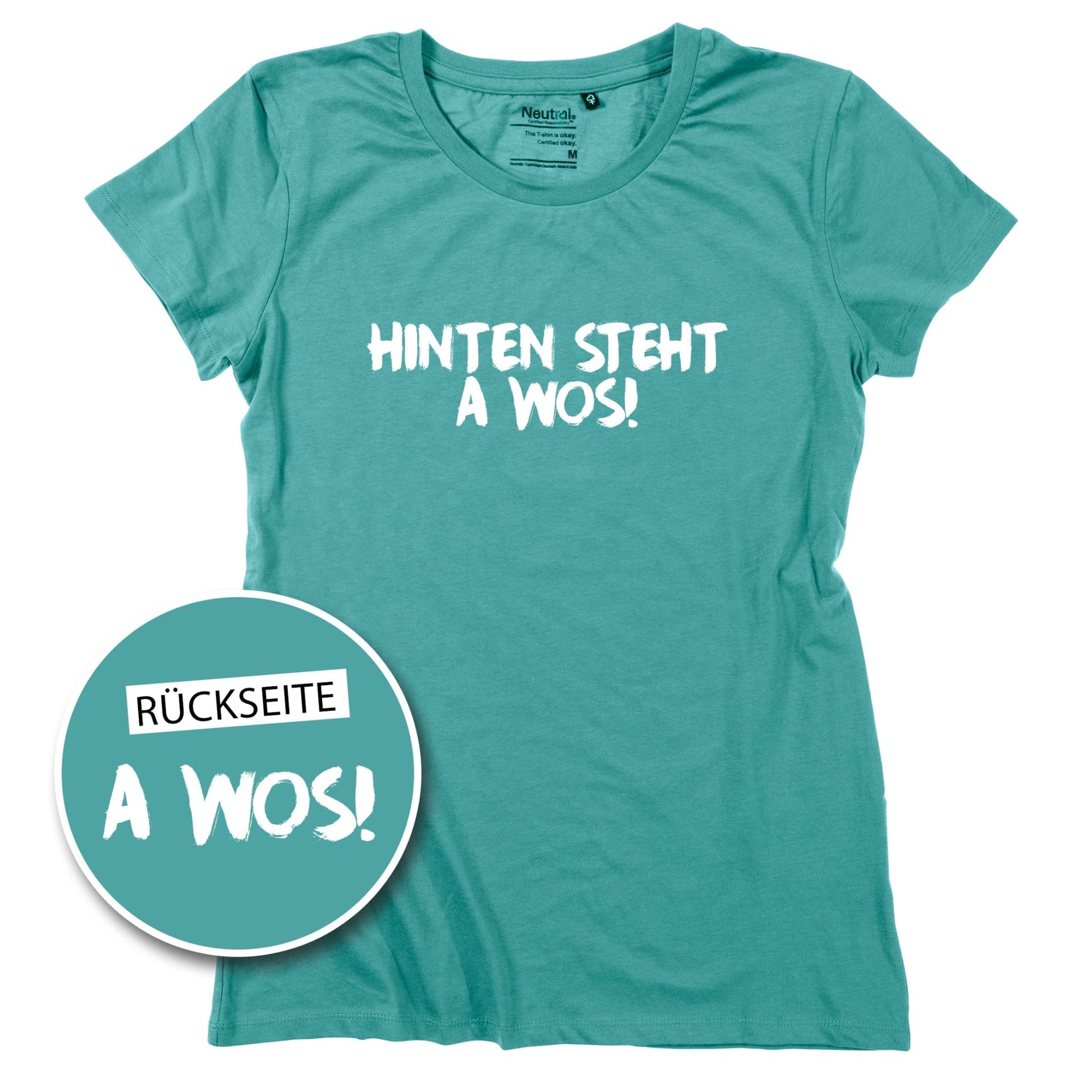 Damen - Shirt "A Wos!" (mit Rückenprint) - meinherzschlag.de