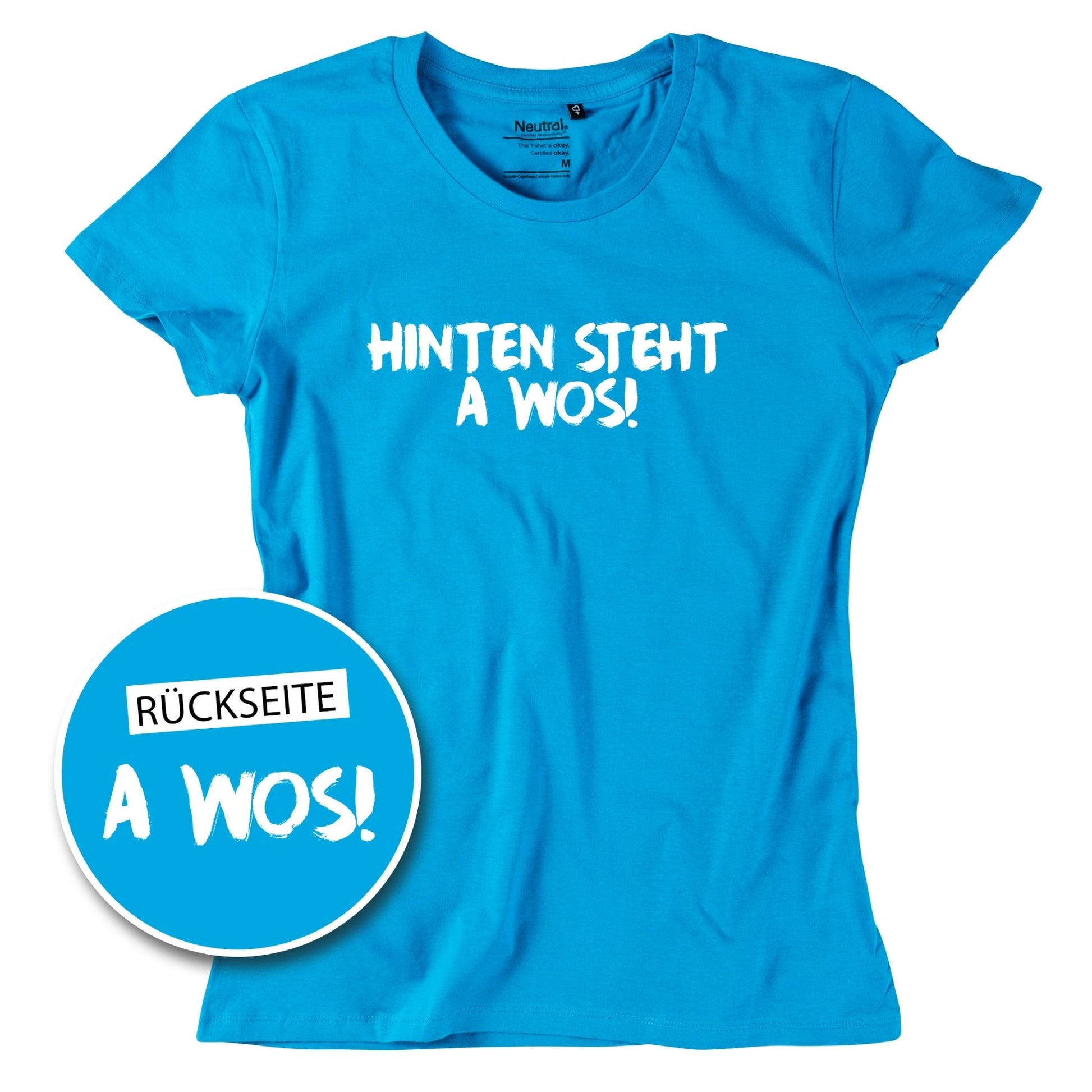 Damen - Shirt "A Wos!" (mit Rückenprint) - meinherzschlag.de