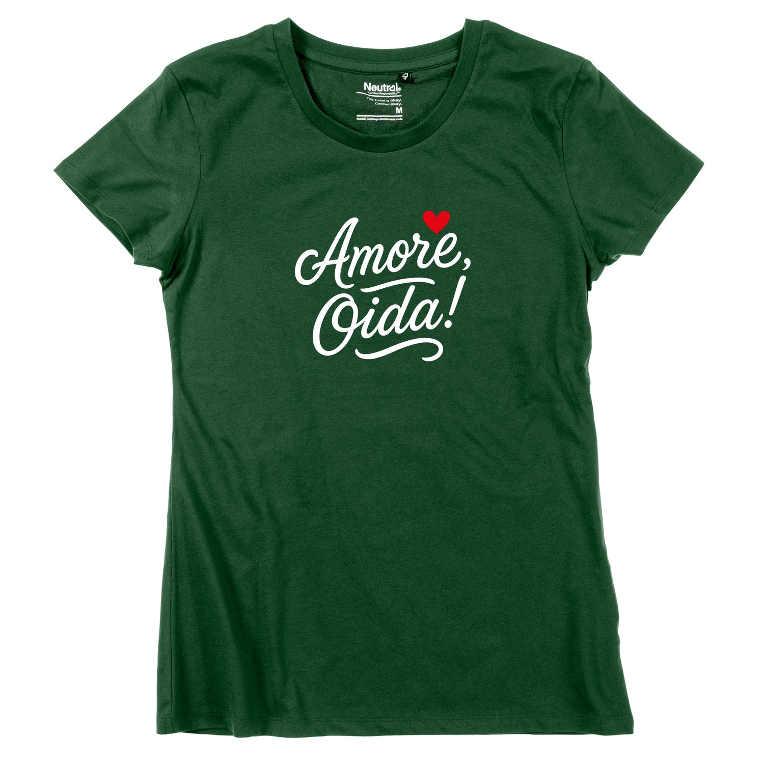 Damen-Shirt &quot;Amore, Oida!&quot; *Limited Edition*
