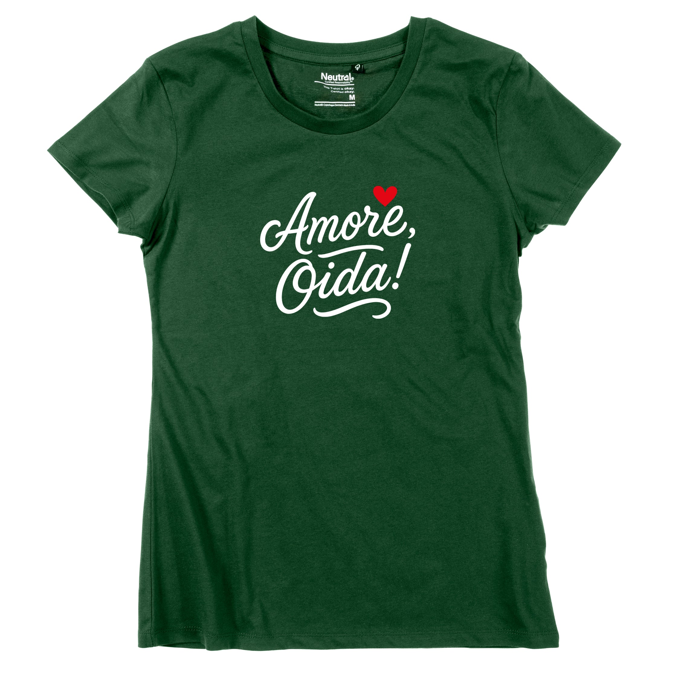 Damen-Shirt &quot;Amore, Oida!&quot; *Limited Edition*