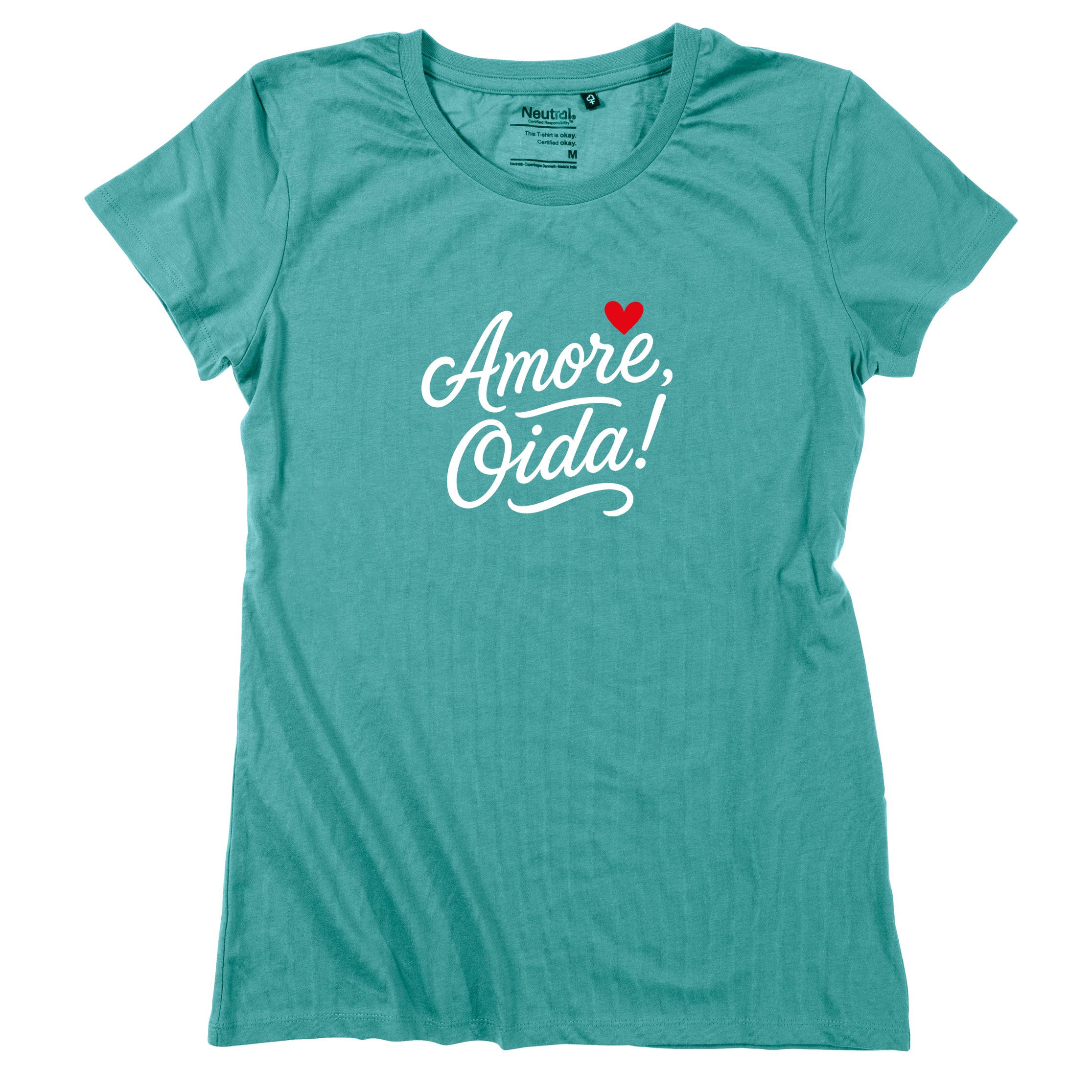 Damen-Shirt &quot;Amore, Oida!&quot; *Limited Edition*