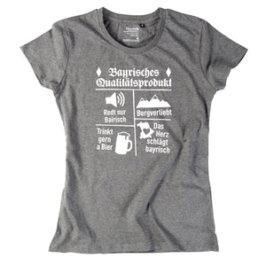 Damen - Shirt "Bayrisches Qualitätsprodukt" - meinherzschlag.de