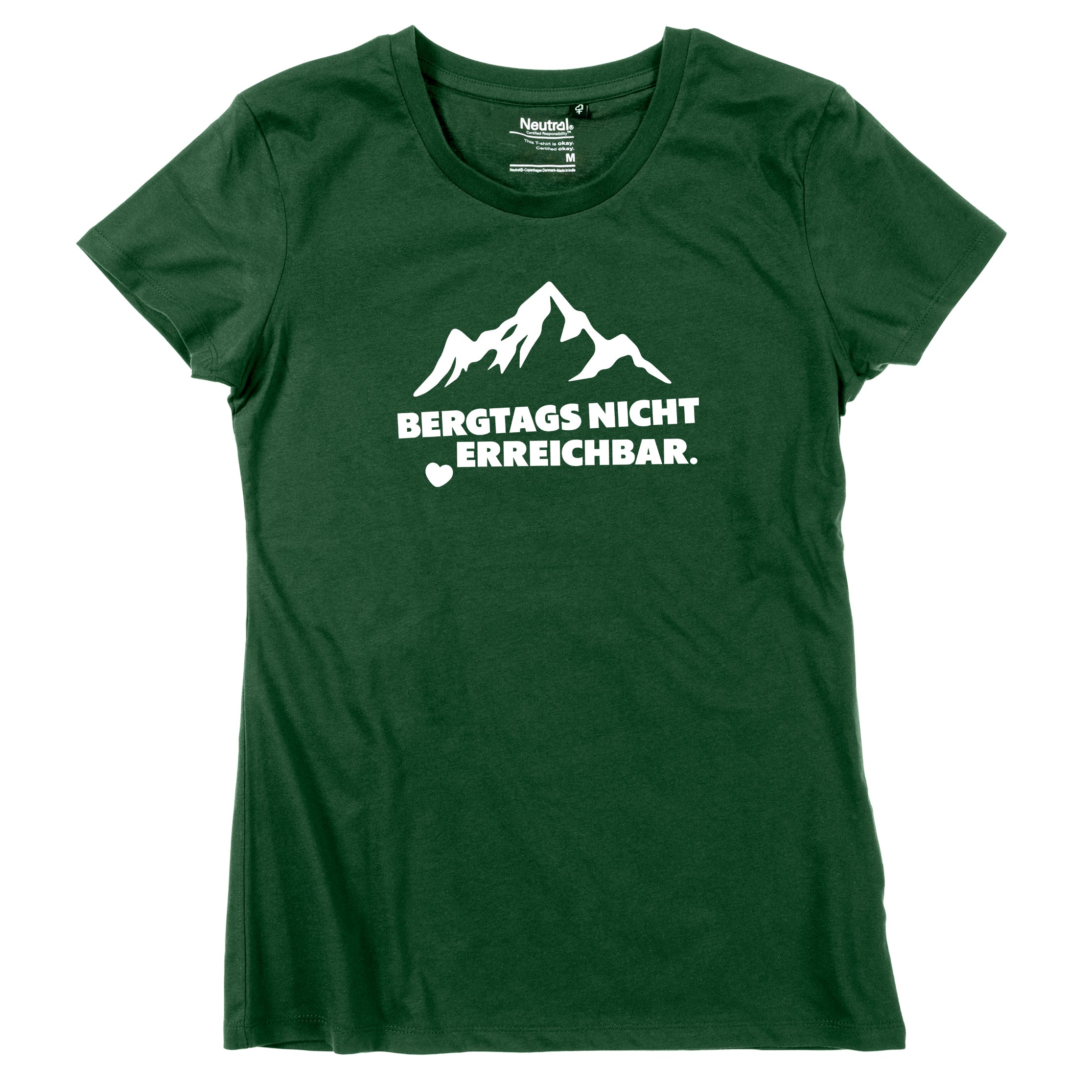 Damen-Shirt &quot;Bergtags nicht erreichbar&quot;