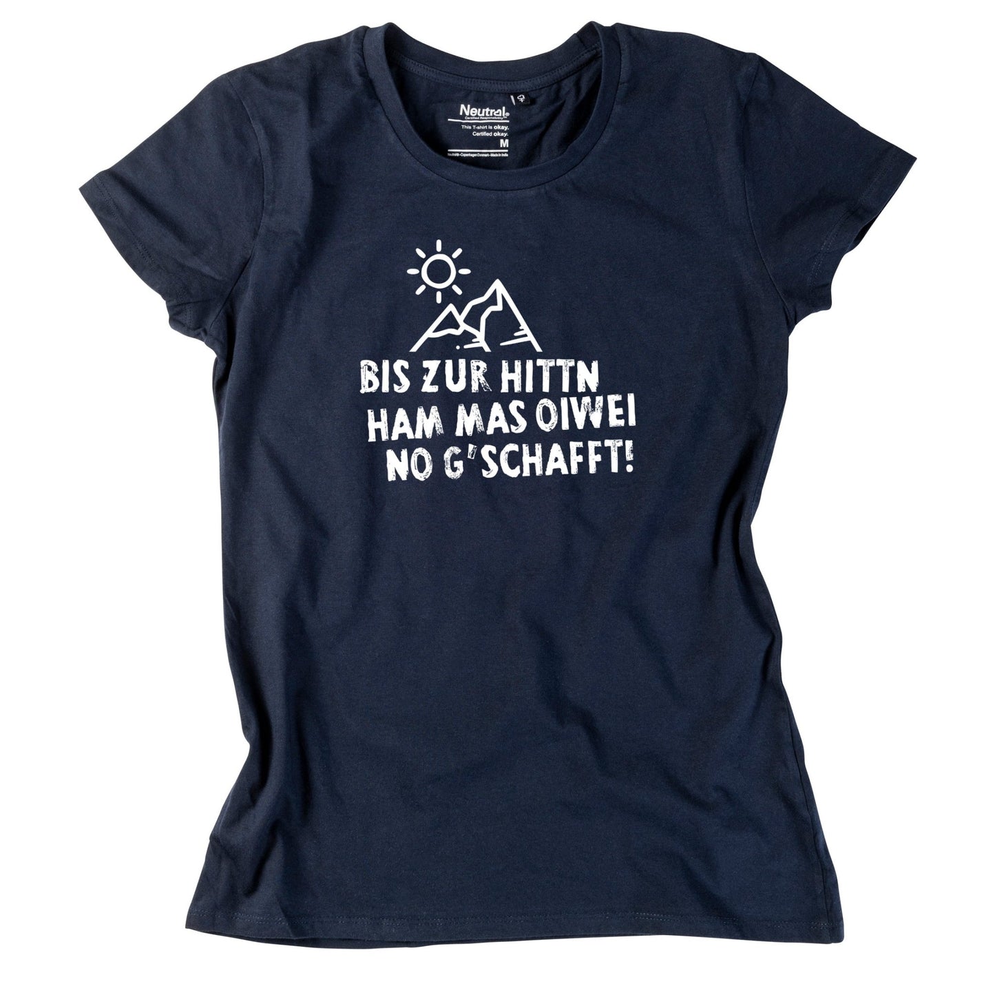 Damen - Shirt "Bis zur Hittn" - meinherzschlag.de