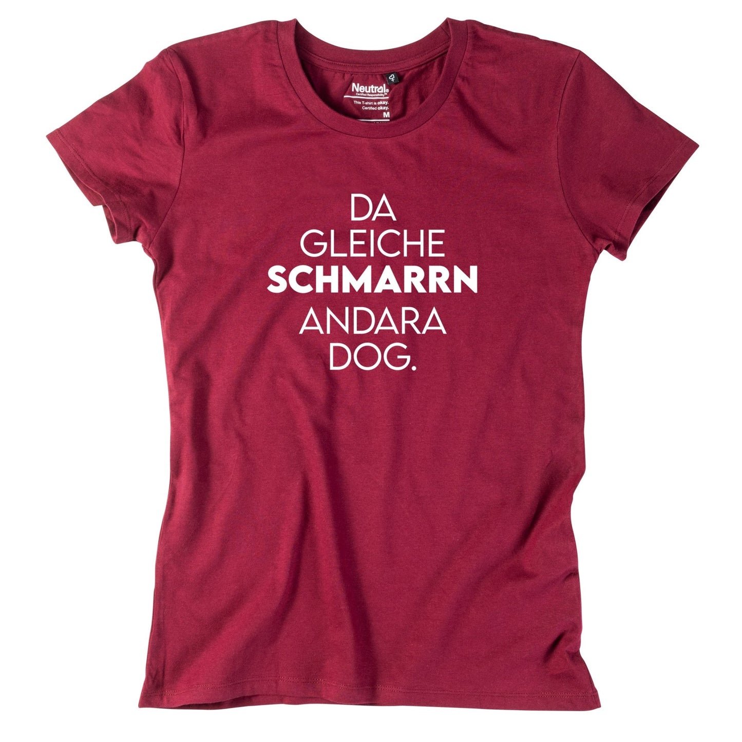 Damen - Shirt "Da gleiche Schmarrn" - meinherzschlag.de