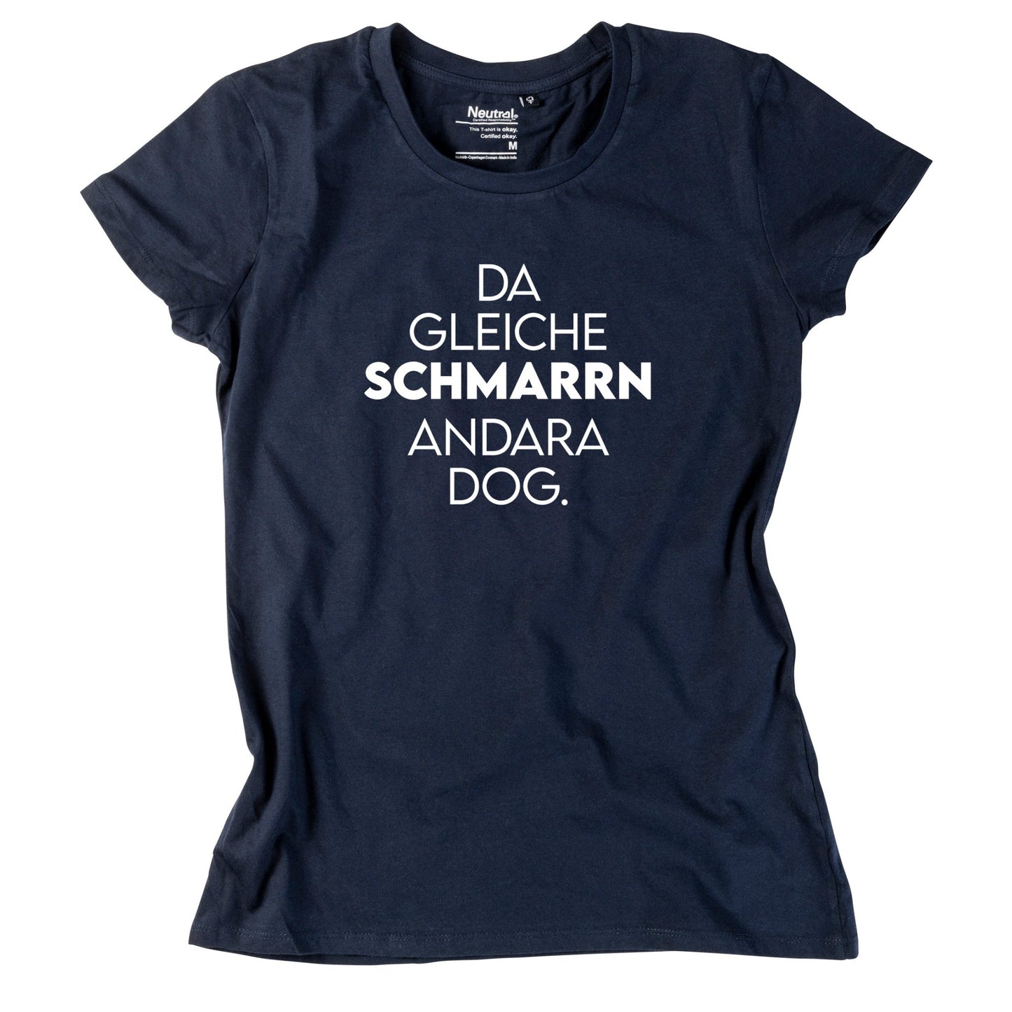 Damen - Shirt "Da gleiche Schmarrn" - meinherzschlag.de