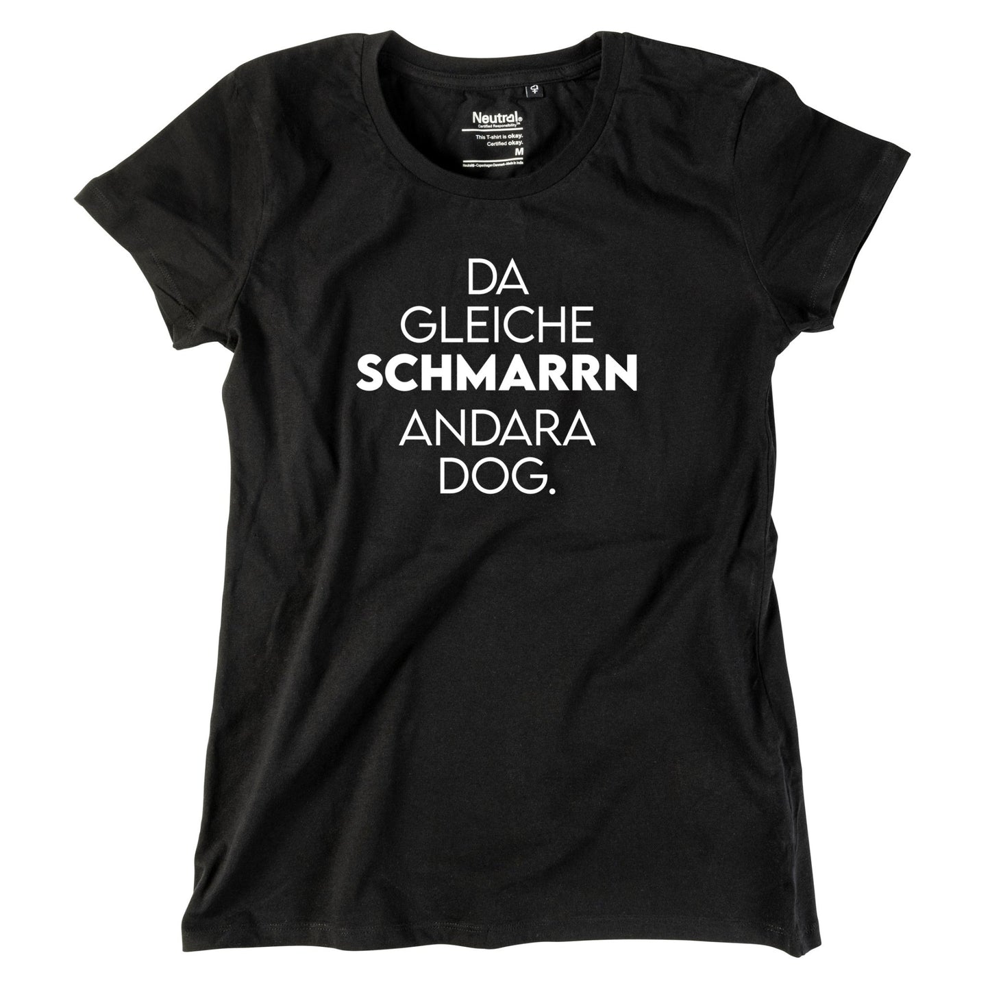 Damen - Shirt "Da gleiche Schmarrn" - meinherzschlag.de