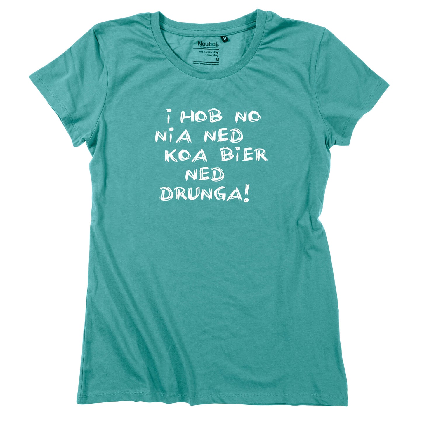Damen - Shirt "Koa Bier ned drunga!" - meinherzschlag.de