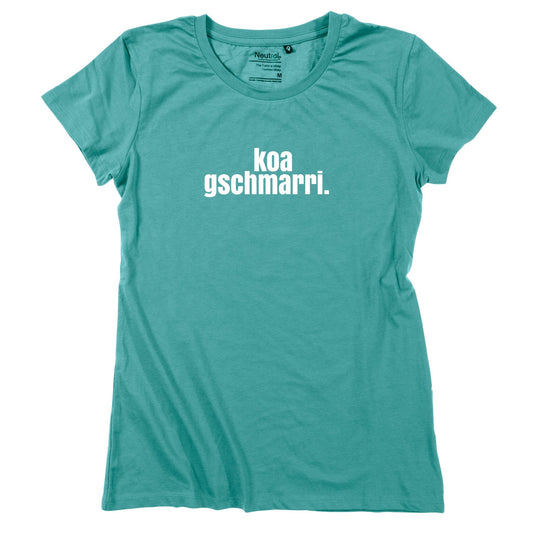 Damen - Shirt "koa gschmarri!" - meinherzschlag.de