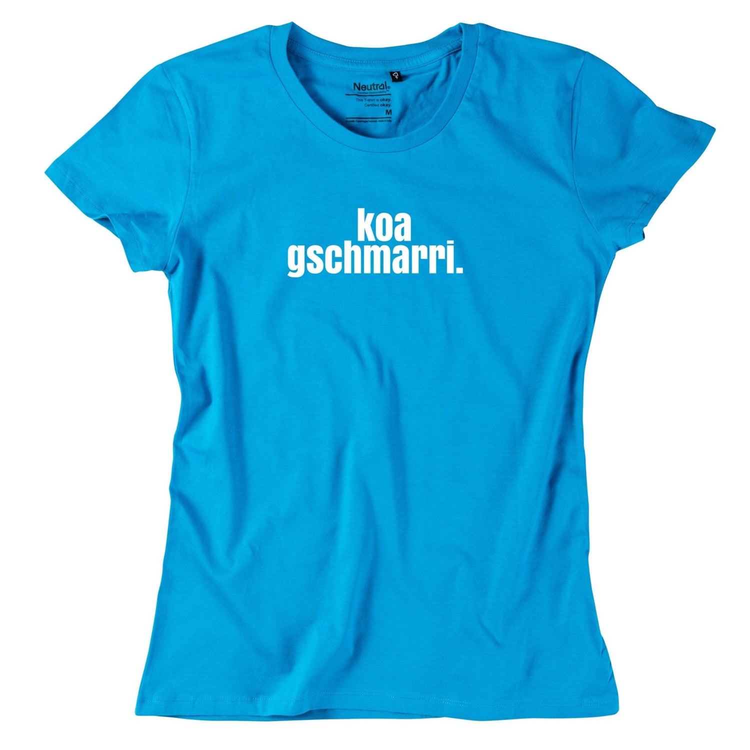 Damen - Shirt "koa gschmarri!" - meinherzschlag.de