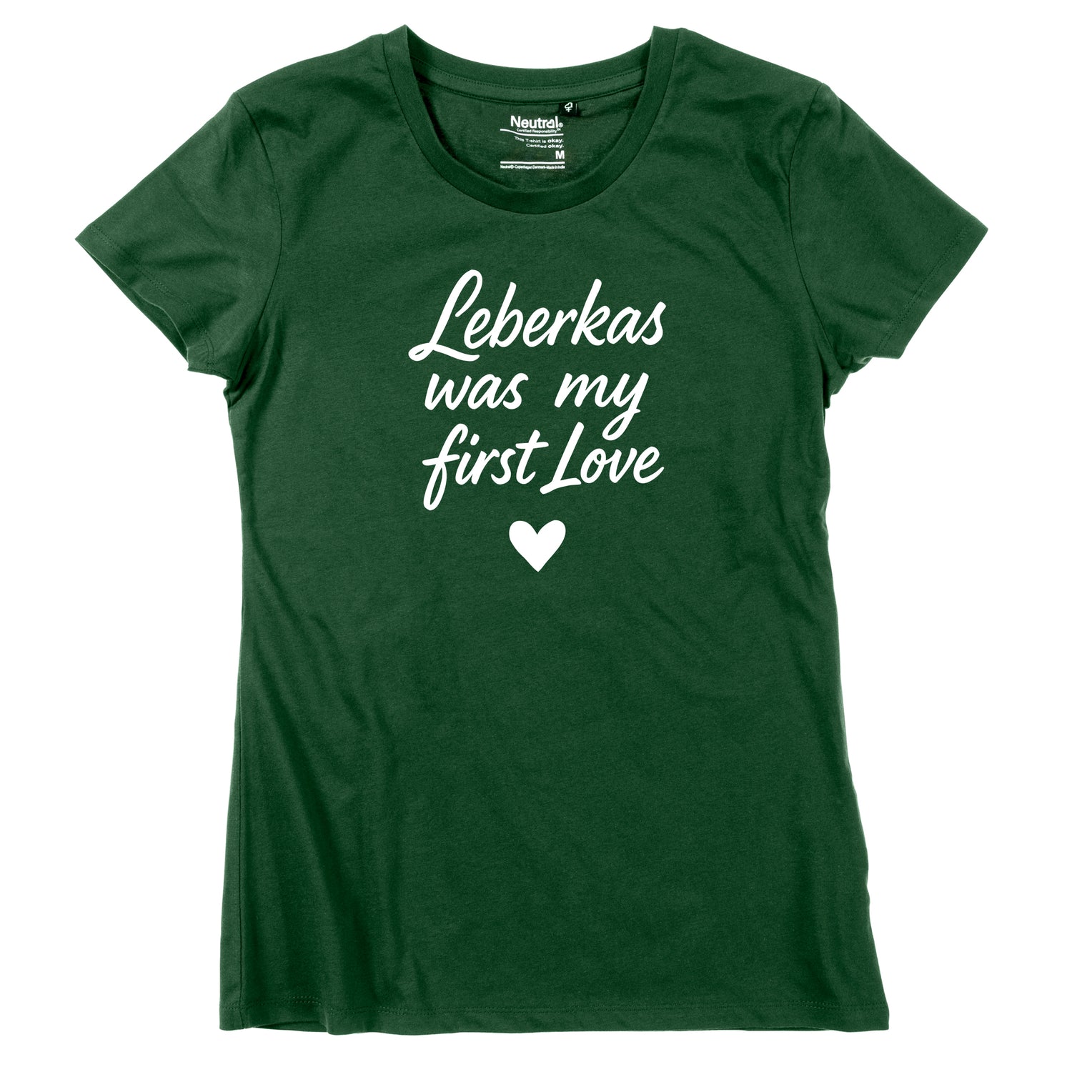 Damen-Shirt &quot;Leberkas was my first Love&quot;