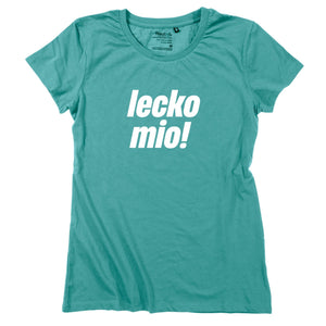 Damen - Shirt "lecko mio!" - meinherzschlag.de