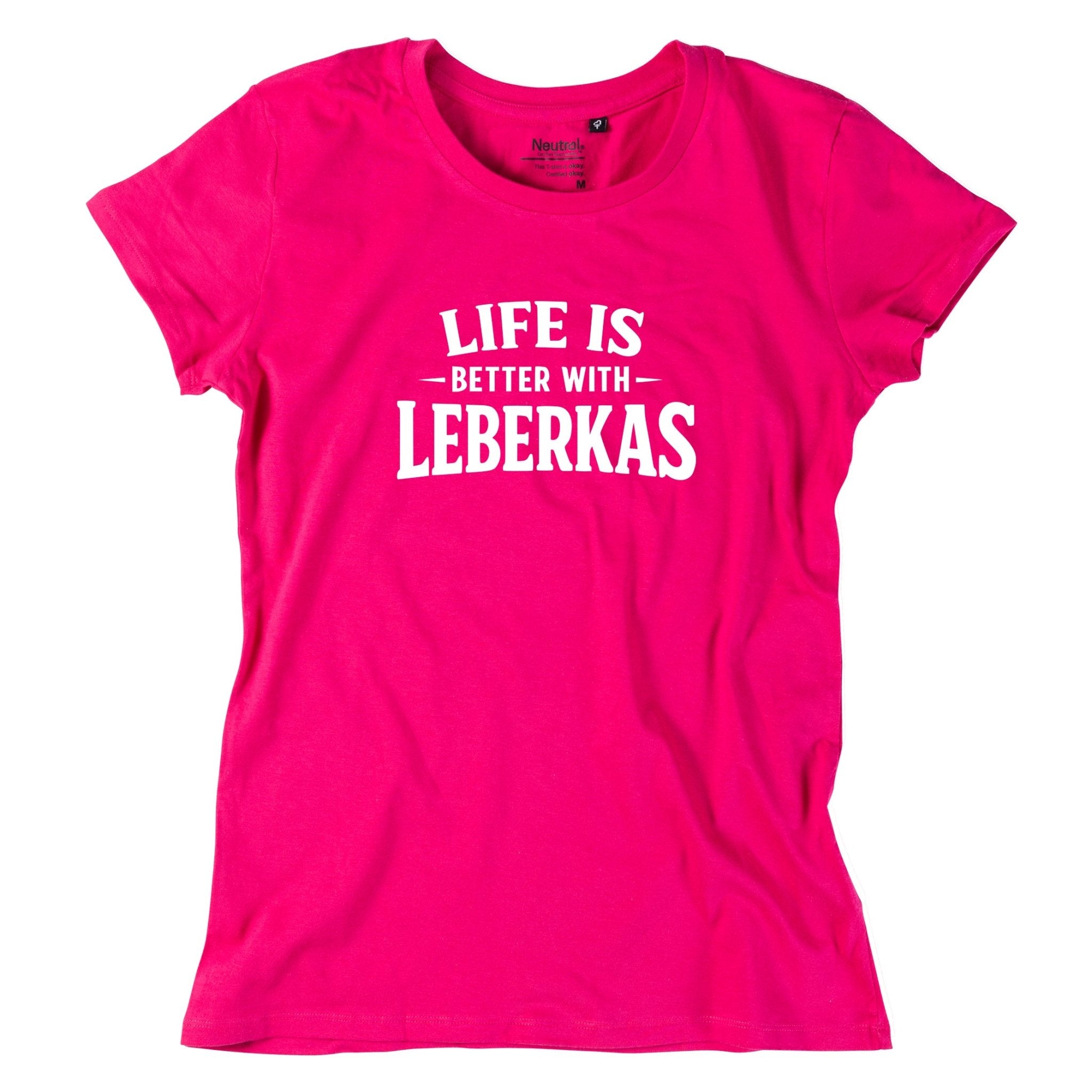 Damen - Shirt "Life is better with Leberkas" - meinherzschlag.de