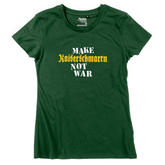 Damen-Shirt "Make Kaiserschmarrn"