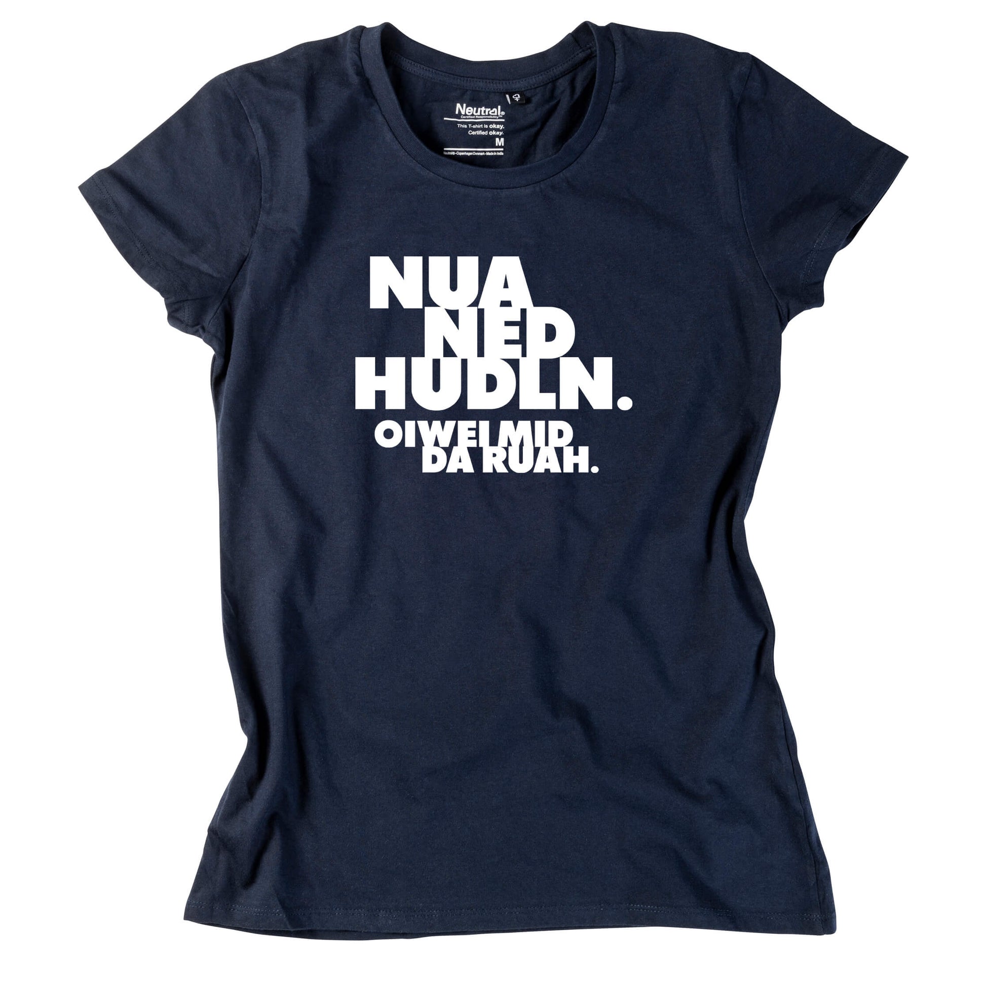 Damen - Shirt "Nua ned hudln" - meinherzschlag.de