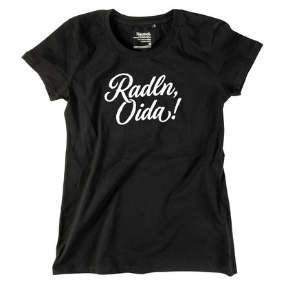 Damen-Shirt "Radln, Oida!"
