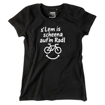 Damen - Shirt "s'Lem is scheena auf'm Radl" - meinherzschlag.de