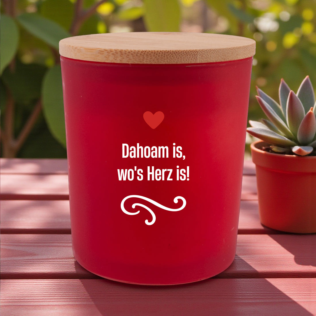 Duftkerze &quot;Dahoam is, wo&