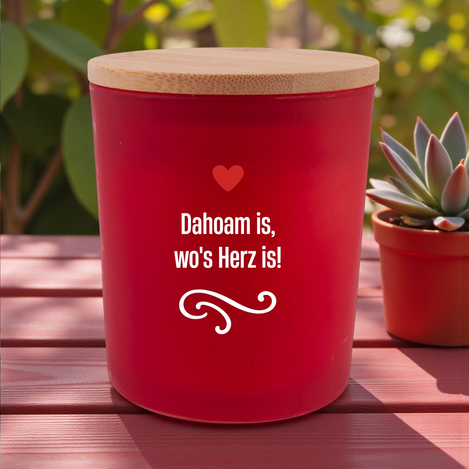 Duftkerze &quot;Dahoam is, wo&