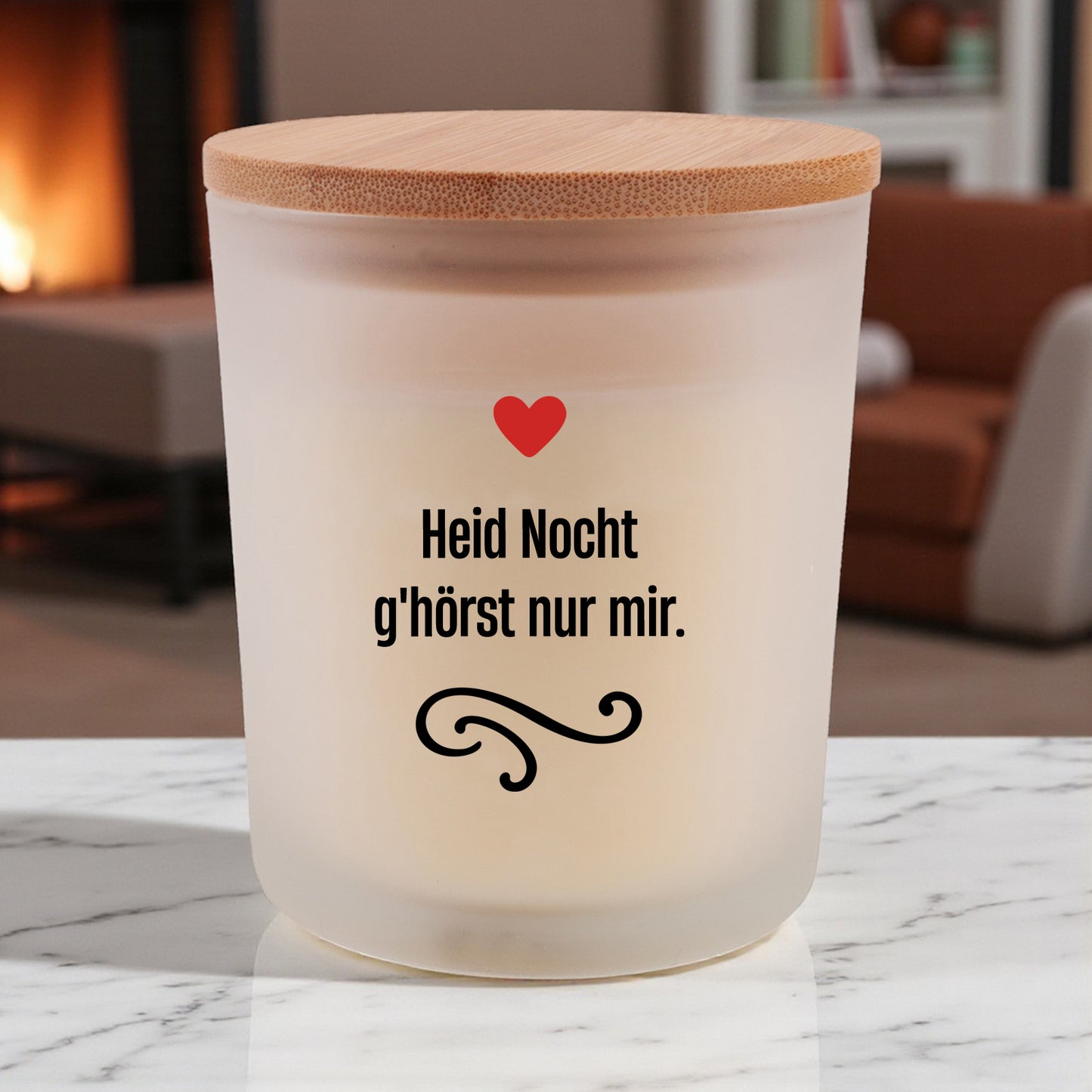 Duftkerze "Heid Nocht g'hörst nur mir!" - meinherzschlag.de
