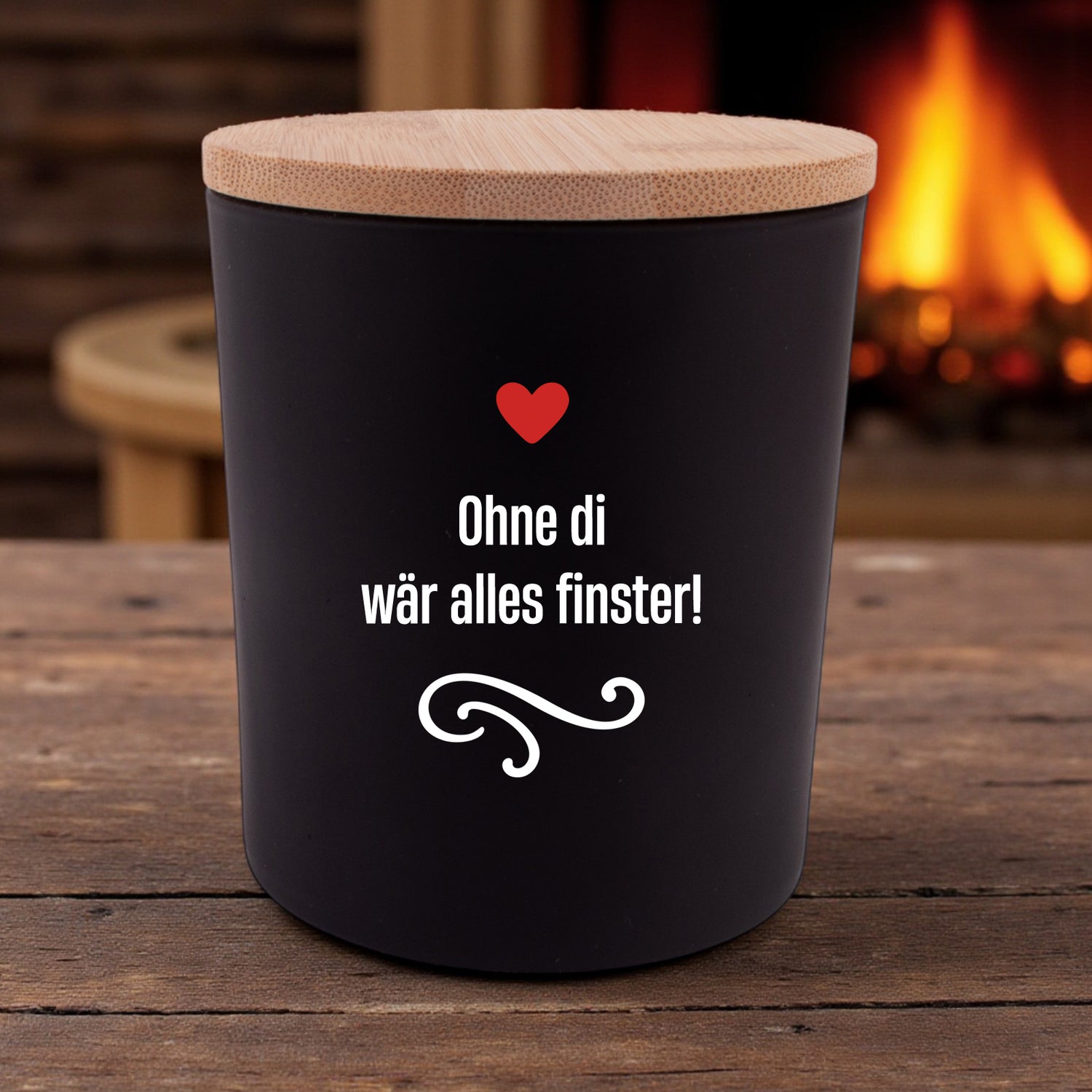 Duftkerze &quot;Ohne di wär alles finster!&quot;
