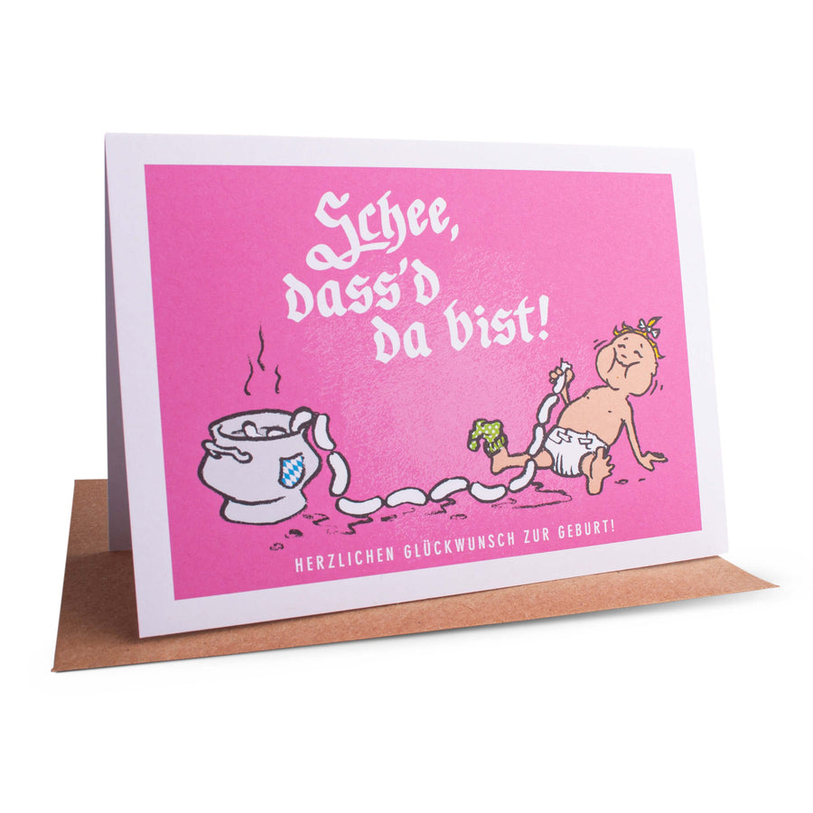 Glückwunschkarte "Schee, dass'd da bist!" - meinherzschlag.de