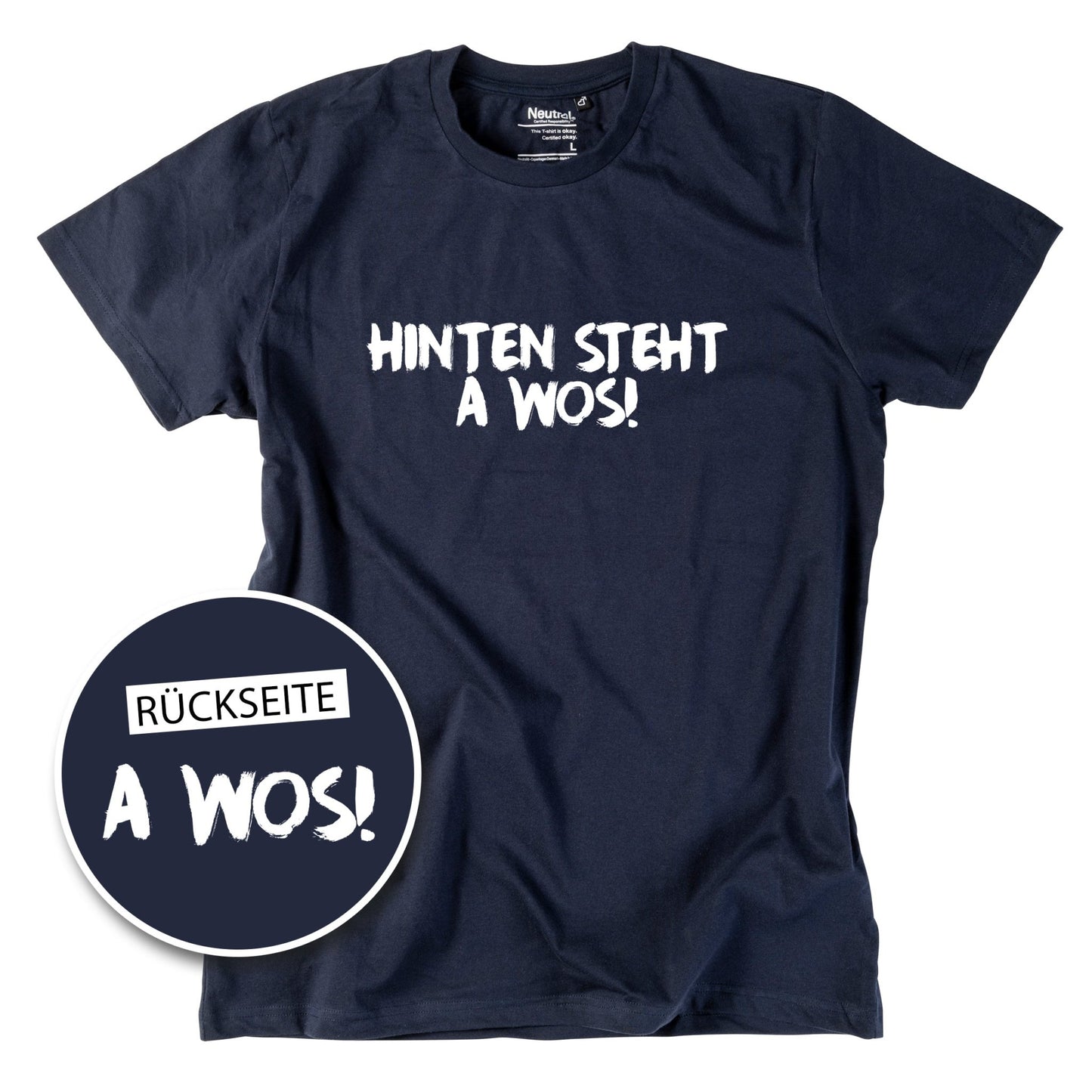 Herren - Shirt "A Wos!" (mit Rückenprint) - meinherzschlag.de