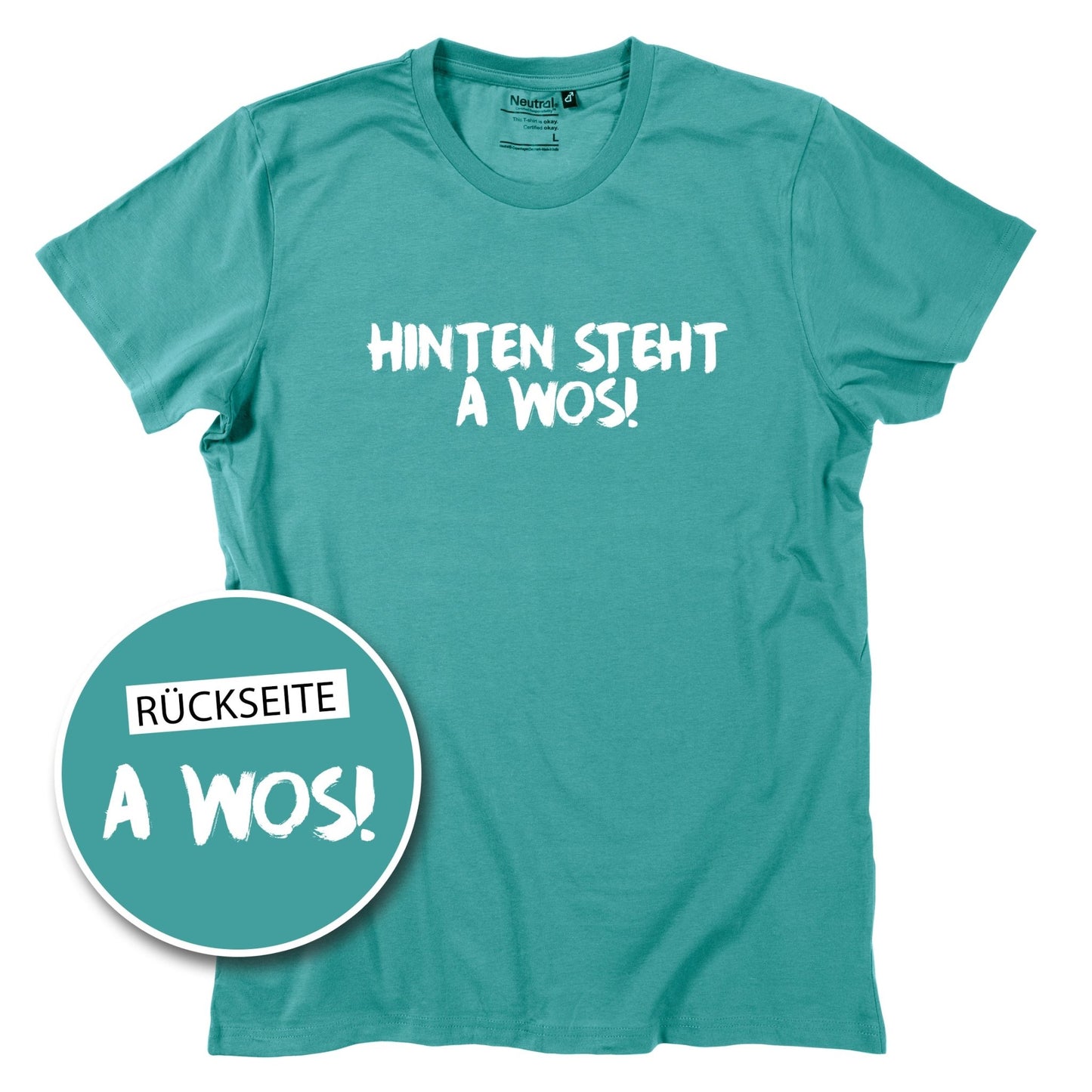 Herren - Shirt "A Wos!" (mit Rückenprint) - meinherzschlag.de