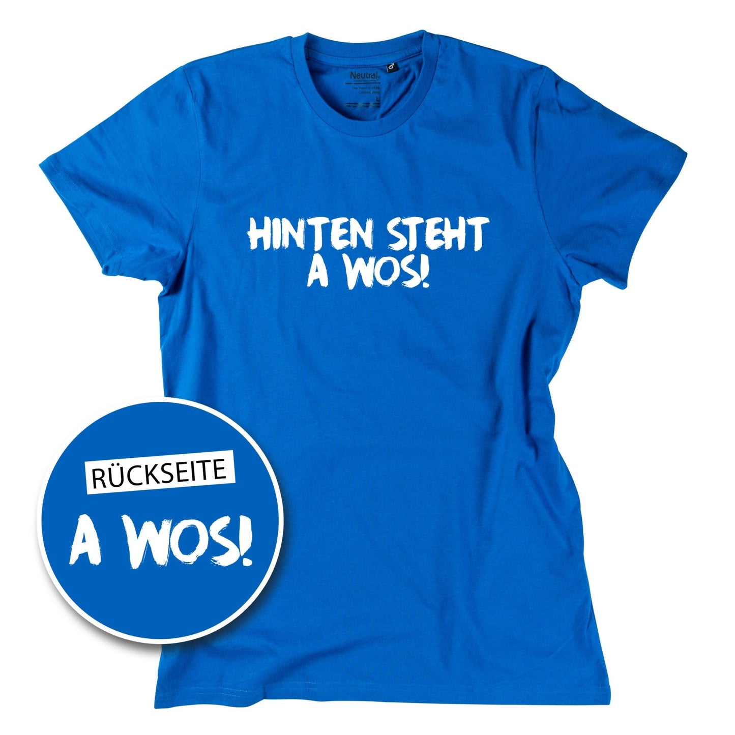 Herren - Shirt "A Wos!" (mit Rückenprint) - meinherzschlag.de