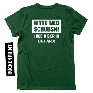 Herren - Shirt "Bitte ned schubsn!" - meinherzschlag.de