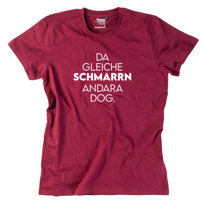 Herren - Shirt "Da gleiche Schmarrn" - meinherzschlag.de