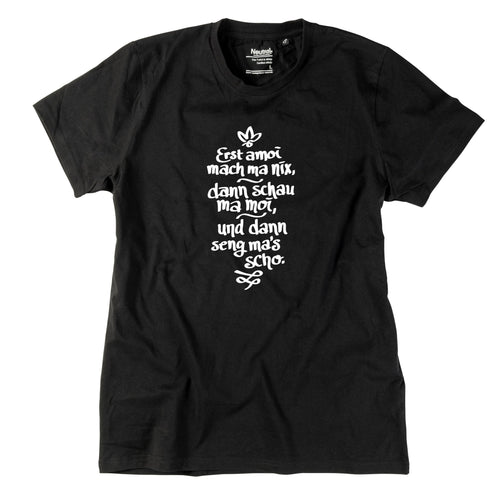 Herren - Shirt "Erst amoi mach ma nix" - meinherzschlag.de